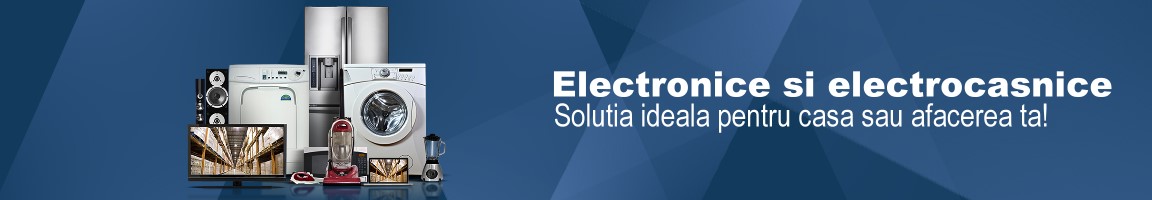 Electronice & Electrocasnice